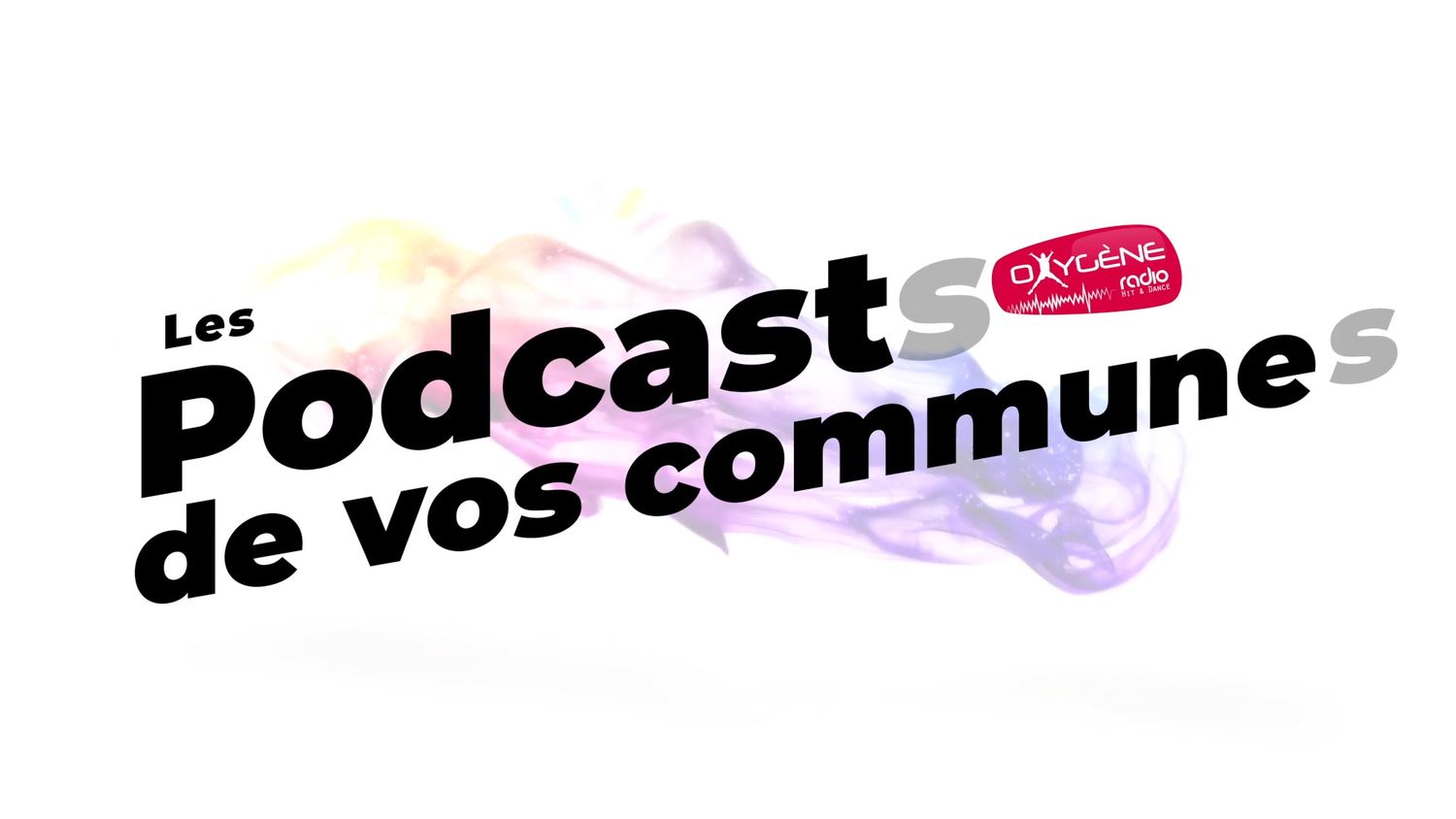 Les podcasts de nos communes